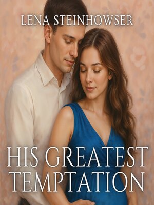 cover image of His Greatest Temptation